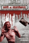 Image for Gods of Grindhouse : Interviews with Exploitation Filmmakers