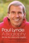 Image for Paul Lynde : A Biography - His Life, His Love(s) and His Laughter