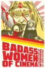 Image for Badass Women of Cinema - A Collection of Interviews