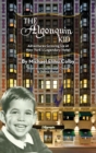Image for The Algonquin Kid - Adventures Growing Up at New York&#39;s Legendary Hotel (hardback)