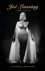 Image for JOI LANSING - A BODY TO DIE FOR - A Love Story (hardback)