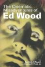Image for The Cinematic Misadventures of Ed Wood