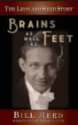 Image for The Leonard Reed Story : Brains as Well as Feet (hardback)
