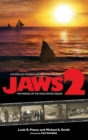 Image for Jaws 2 : The Making of the Hollywood Sequel (Hardback)