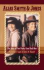 Image for Alias Smith &amp; Jones : The Story of Two Pretty Good Bad Men (hardback)