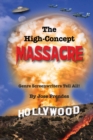 Image for The High-Concept Massacre