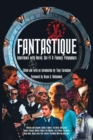Image for Fantastique : Interviews with Horror, Sci-Fi &amp; Fantasy Filmmakers (Volume I)