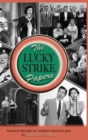 Image for The Lucky Strike Papers (Hardback)