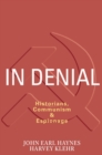 Image for In Denial : Historians, Communism, and Espionage