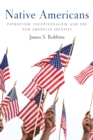 Image for Native Americans : Patriotism, Exceptionalism, and the New American Identity