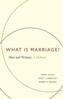 Image for What Is Marriage?