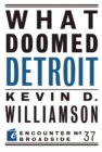 Image for What doomed Detroit