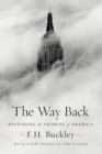 Image for The way back: restoring the promise of America