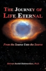 Image for The Journey of Life Eternal