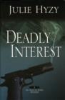 Image for DEADLY INTEREST