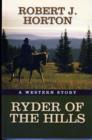 Image for Ryder of the hills  : a western story