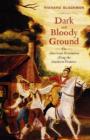 Image for Dark and Bloody Ground