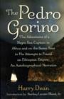 Image for Pedro Gorino: an Autobiographical Narrative