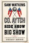 Image for Co. Aytch, or a side show of the big show