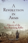 Image for A Revolution in Arms