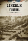 Image for The Lincoln funeral