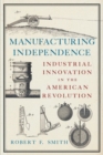 Image for Manufacturing independence
