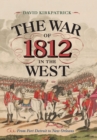 Image for WAR OF 1812 IN THE WEST