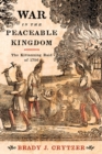 Image for War in the peaceable kingdom
