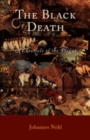 Image for The Black Death: a chronicle of the plague