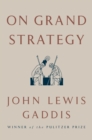 Image for On Grand Strategy