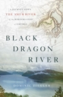 Image for Black Dragon River