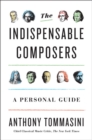 Image for The Indispensable Composers