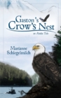 Image for Gaston&#39;s Crow&#39;s Nest