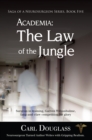 Image for ACADEMIA: The Law of the Jungle eBook