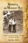 Image for Raised by the Midnight Sun Book 2