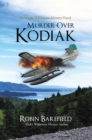 Image for Murder Over Kodiak