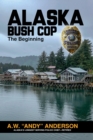 Image for Alaska Bush Cop