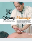 Image for Qigong Massage : Fundamental Techniques for Health and Relaxation