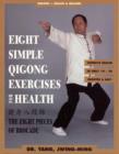 Image for Eight simple qigong exercises for health: the eight pieces of brocade