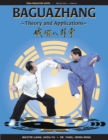 Image for Baguazhang: theory and applications