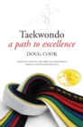 Image for Taekwondo: a path to excellence