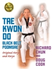 Image for Taekwondo Black Belt Poomsae : Original Koryo and Koryo