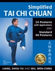 Image for Simplified Tai Chi Chuan : 24 Postures with Applications &amp; Standard 48 Postures