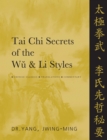 Image for Tai Chi Secrets of the Wu &amp; Li Styles