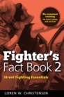 Image for Fighter&#39;s Fact Book 2 : Street Fighting Essentials