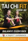 Image for Tai Chi Fit Over 50 : Balance Exercises