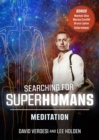 Image for Searching for Super Humans: Meditation