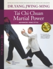 Image for Tai chi chuan martial power  : advanced Yang style