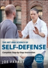 Image for The Art and Science of Self Defense : Complete Step-by-Step Instruction