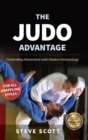 Image for The Judo Advantage : Controlling Movement with Modern Kinesiology. For All Grappling Styles